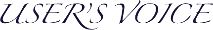 USER'S VOICE